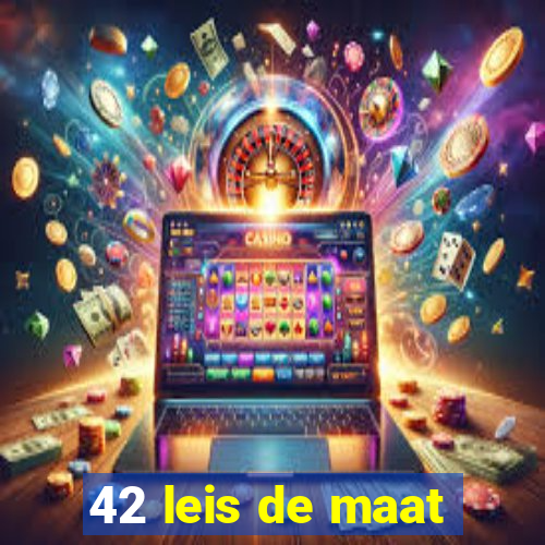 42 leis de maat